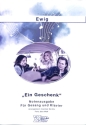 Ein Geschenk f�r Klavier/Gesang/Gitarre Einzelausgabe
