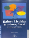 In a Groovy Mood f�r Sopranblockfl�te und Klavier
