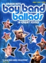 Smash hits - boy band ballads: Songbook for piano/vocal/guitar