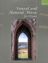The Oxford Book of Funeral and Memorial Music for organ