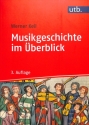 Musikgeschichte im �berblick 3. Auflage 2018