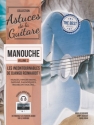 Manouche vol.2 (+Online Audio): Astuces de la guitare Django Reinhardt Les morceaux incontournables
