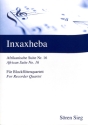 Inxaxheba f�r 4 Blockfl�ten (SATB) Partitur und Stimmen