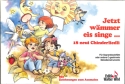 Alex Eugster / Max Frei Jetzt w��mmer eis singe Blockfl��te/C-Instr. Sopranblockfl��te