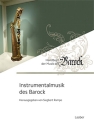 Handbuch der Musik des Barock Band 3 Instrumentalmusik des Barock gebunden