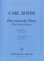 3 slawische T�nze f�r Violine und Klavier