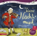 Eine kleine Nachtmusik - Wolfgang Amadeus Mozart tr�umt Musik (+CD)  150106808