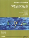 5 Lieder op.26 f�r Gesang und Klavier
