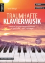Traumhafte Klaviermusik (+Download) f�r Klavier