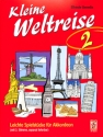 Kleine Weltreise Band 2 Leichte Spielst�cke f�r Akkordeon