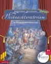 Weihnachtsoratorium (+CD) Das Chorwerk von Johann Sebastian Bach