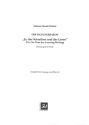 Ja, das Schreiben und das Lesen (Fassung in E-Dur) f�r Gesang und Klavier