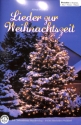 Lieder zur Weihnachtszeit (+CD) f�r flexibles Ensemble Blockfl�ten (SATB)