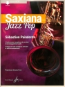 Saxiana Jazz Pop (+Audio online) pour saxophone alto et piano