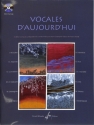 Vocales D'Aujourd'Hui pour voix et piano