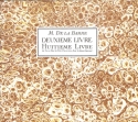 Deuxi�me et huiti�me livre de pieces pour la fl�te traversi�re avec la basse continue facsimile