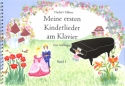 Meine ersten Kinderlieder Band 1 f�r Klavier