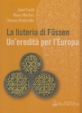 F�ssen Lute and Violin Making - A european Legacy (en)