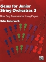 Gems vol.3 for junior string orchestra score and parts (master copies)