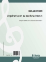 Orgelrarit�ten zu Weihnachten Band 4 f�r Orgel
