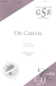 Ubi caritas for mixed chorus a cappella score (la)