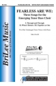 Jacob Averitt Fearless are We: 1. Through and Through  2. When I Ret M�nnerchor und Klavier Chorpartitur