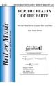 Ruth Elaine Schram For the Beauty of the Earth  Chorpartitur