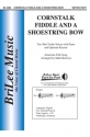 American Folk Song Cornstalk Fiddle and a Shoestring Bow Chor und Klavier Chorpartitur
