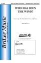 Mark Patterson Who Has Seen the Wind? Chor Chorpartitur