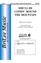 American Folk Song She'll Be Comin' 'Round The Mountain M�nnerchor und Klavier Chorpartitur