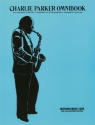 Charlie Parker Omnibook: for C Instruments transcribed from his recorded solos