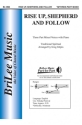 Traditional Spiritual Rise Up, Shepherd and Follow Chor und Klavier Chorpartitur