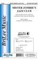 Mark Cabaniss Mister Zombie's Jazz Club  Chorpartitur