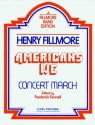 Henry Fillmore Americans We Blasorchester Partitur und Stimmen