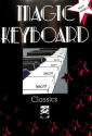 Magic Keyboard: Classics f�r Keyboard (leicht spielbar)