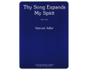 Samuel Adler Thy Song Expands My Spirit Klavier Solostimme