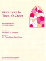 William Doane More Love To Thee O Christ Glocken