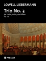 Lowell Liebermann Trio No. 3 Klaviertrio Partitur und Stimmen