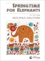 Adolphus Hailstork Springtime For Elephants 2 Tuben Auff�hrungsmaterial