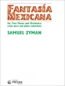 Fantas�a Mexicana for 2 Flutes and Orchestra for 2 flutes and piano score and parts