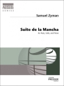 Samuel Zyman Suite de la Mancha Fl�te, Violoncello und Klavier Partitur und Stimmen