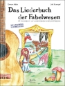 Das Liederbuch der Fabelwesen f�r Gitarre (und Gesang)