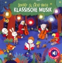 Klassische Musik (+Chip) Sound- und Licht-Buch Bilderbuch