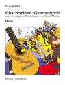 Gitarrespielen - Gitarrenspiele Band 1