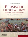 Persische Lieder und T�nze f�r Klavier