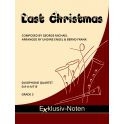 Last Christmas f�r 4 Saxophone (S/AAA/TBar) Partitur und Stimmen