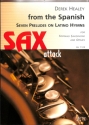 From the Spanish - 7 Preludes on latino Hymns op.133c for soprano saxophone and organ score and parts