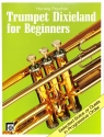 Trumpet Dixieland for Beginners Selected Solos or Duets in progressive order
