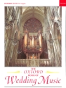 The Oxford Book of Wedding Music for organ