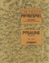 Orchester Probespiel f�r Posaune Sammlung wichtiger Passagen aus Opern- und Konzertliteratur